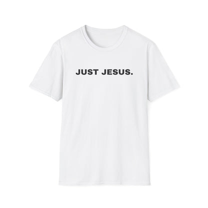 Just Jesus - Unisex Softstyle T-Shirt